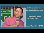 Dr. Mercola Interviews Chris Masterjohn About Trans Fats