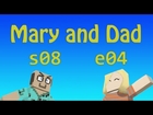 MADMA s08e04 Dad+Mary POV: Stop with the Music! / Mary and Dad's Minecraft Adventures
