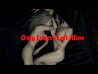 ONLY LOVERS LEFT ALIVE Bande Annonce Francaise VOST