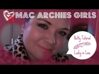 MAC Archies Girls - Betty Tutorial - Lucky in Love