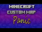 Minecraft Custom Map - Panic