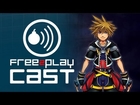 Free to Play Cast - Kingdom Hearts: The Card Game? (Ep 62)
