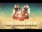 Dub inc - Summer mix 2013