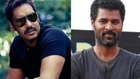 Ajay Devgn To Play Double Role In Prabhudheva's Next Movie
